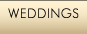 WEDDINGS